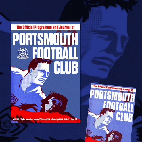 2023/24 Season - Pompey v Cambridge United Programme